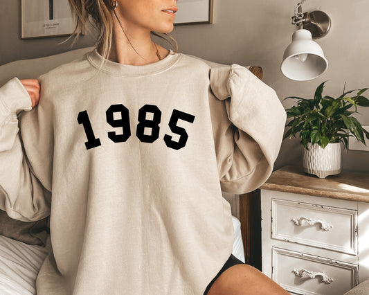 Birth Year Sweatshirt, Birthday Sweatshirt, 1985 Birth Year Number Shirt, Birthday Gift for Women, Birthday Sweatshirt Gift 1987