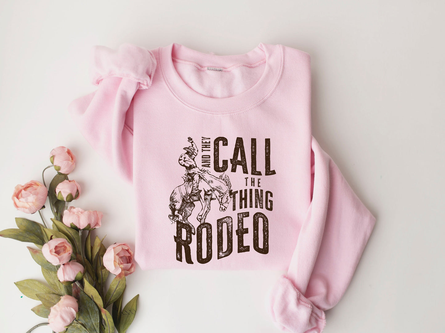 Retro Western Life Country Cowgirl Crewneck Sweatshirt Gifts for Rodeo Mom, And They Call The Thing Rodeo shirt, Vintage Cowboy sweatshirt