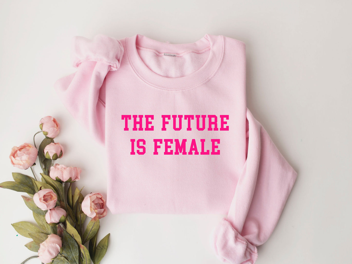 The Future Is Female Sweatshirt,Feminism Shirt,Liberal Unisex Ladies Tee,Motivational Shirt,Inspirational shirt,For Women,Gift IdeasFeminism