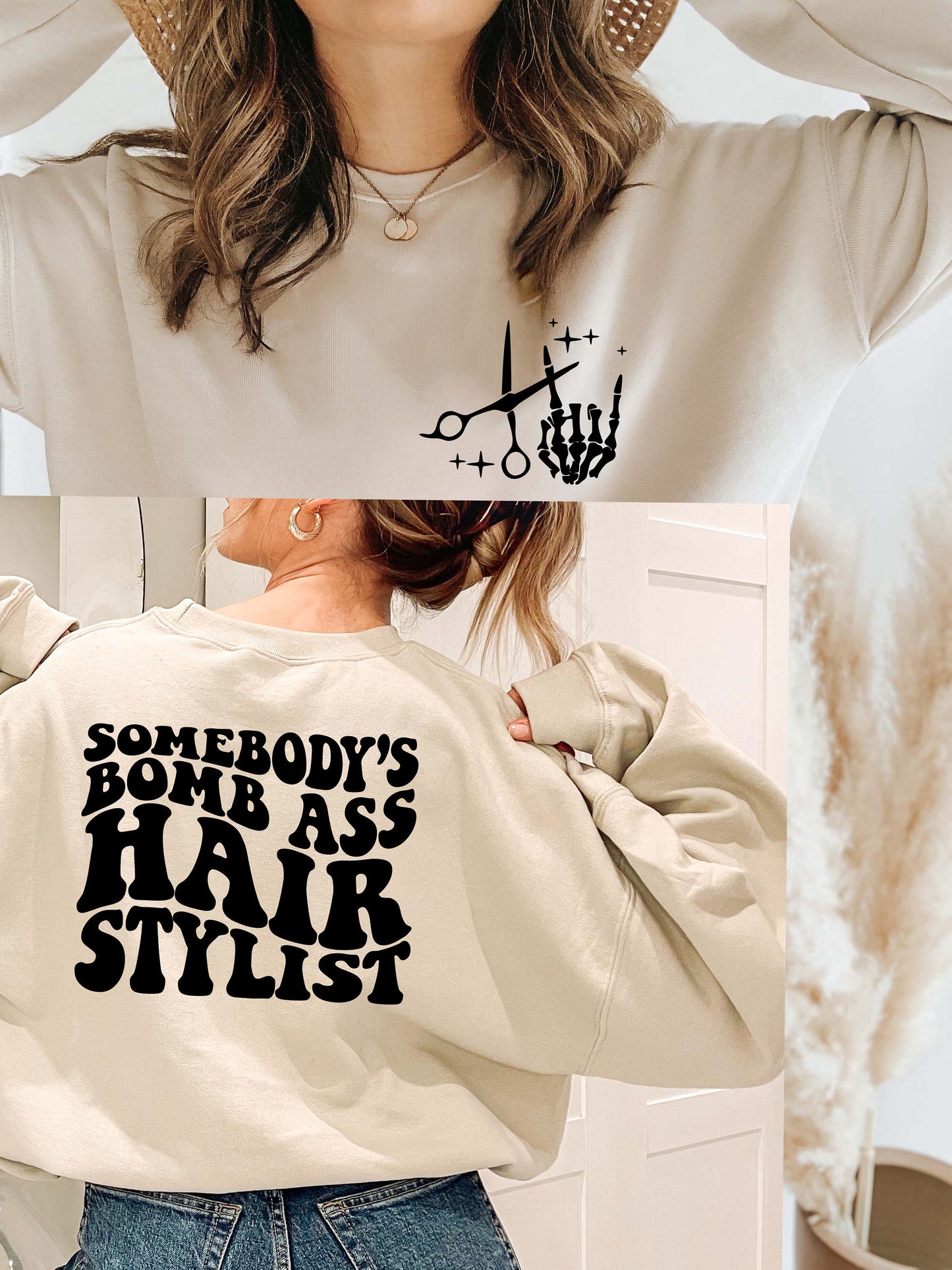 Somebody's Bomb Ass Hair Stylist Sweatshirt,Back And Front Design Shirt,hair stylist sweatshirt,hair hustler sweatshirt,barbershop shirt