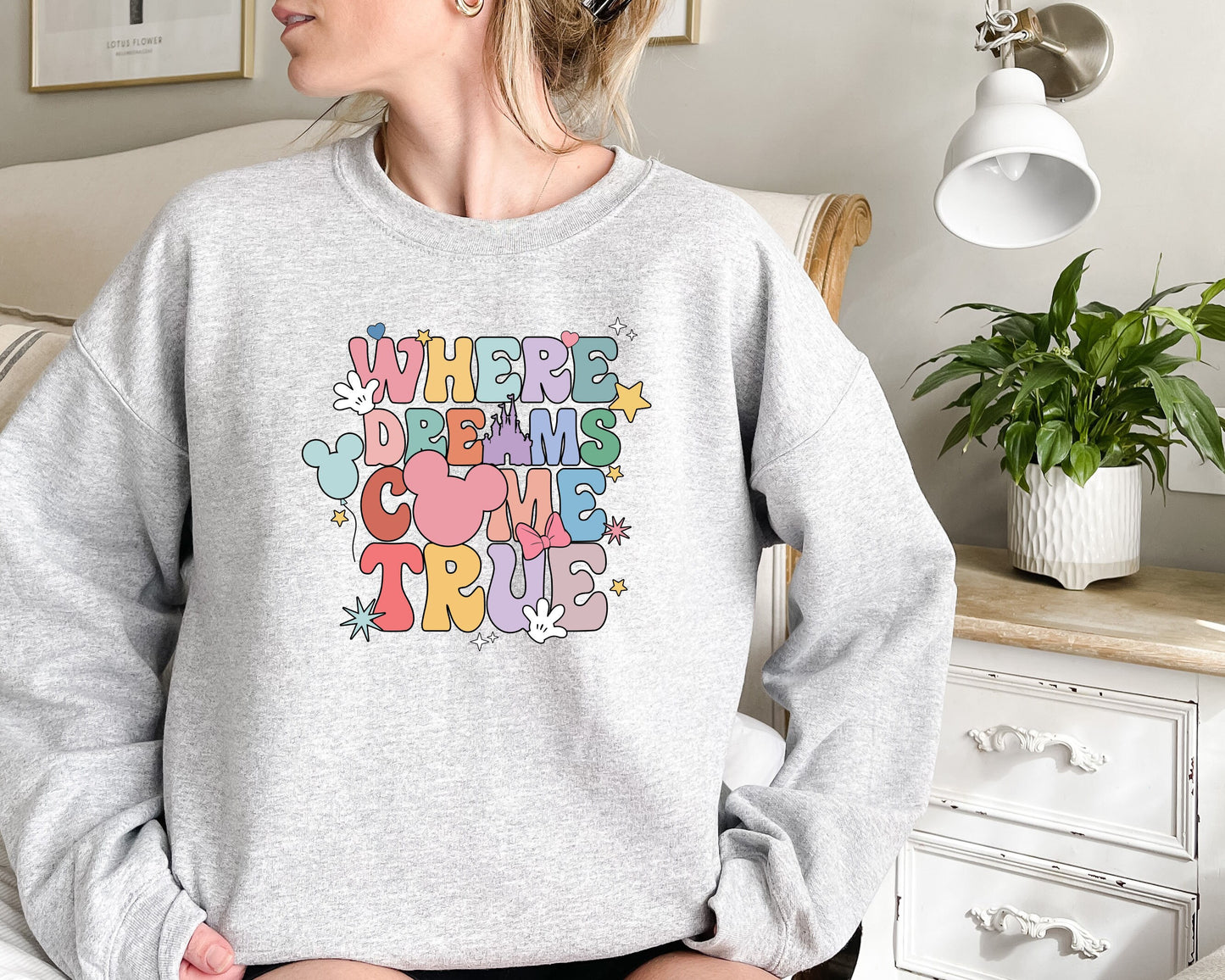 Where Dreams Come True Aesthetic Disney Sweatshirt,Disney Funny Sweatshirt,Disney Trip,Disney Aesthetic Tshirt, Disney Woman Sweatshirt