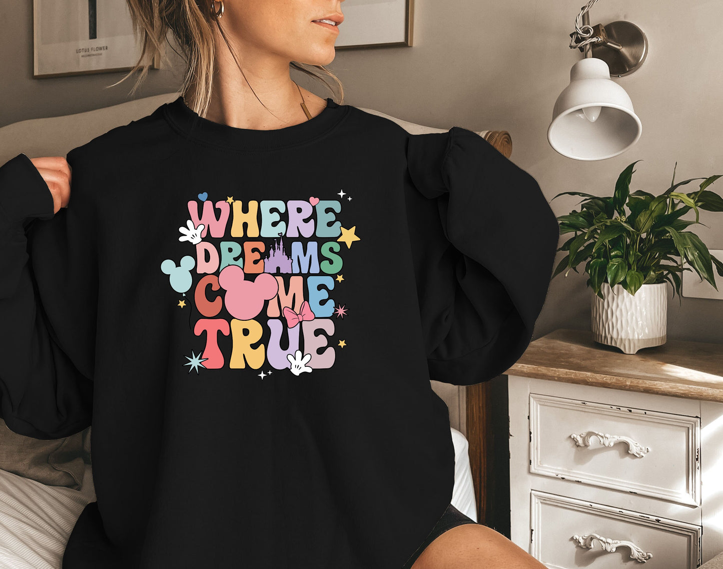 Where Dreams Come True Aesthetic Disney Sweatshirt,Disney Funny Sweatshirt,Disney Trip,Disney Aesthetic Tshirt, Disney Woman Sweatshirt