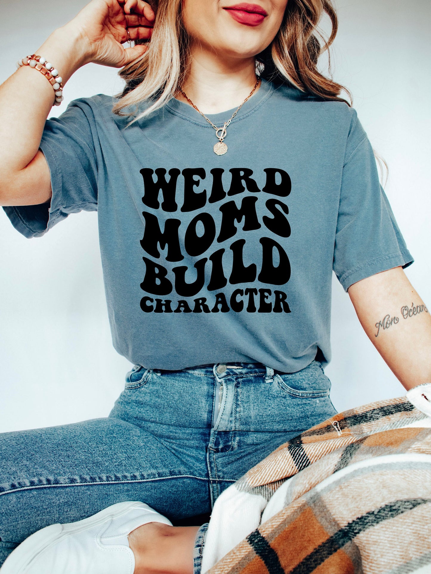 Comfort Colors Weird Moms Build Character Shirt, Funny Mom T-Shirt , Weird Mom T-Shirt,Groovy Mom Shirt, Groovy Weird Mom Gift