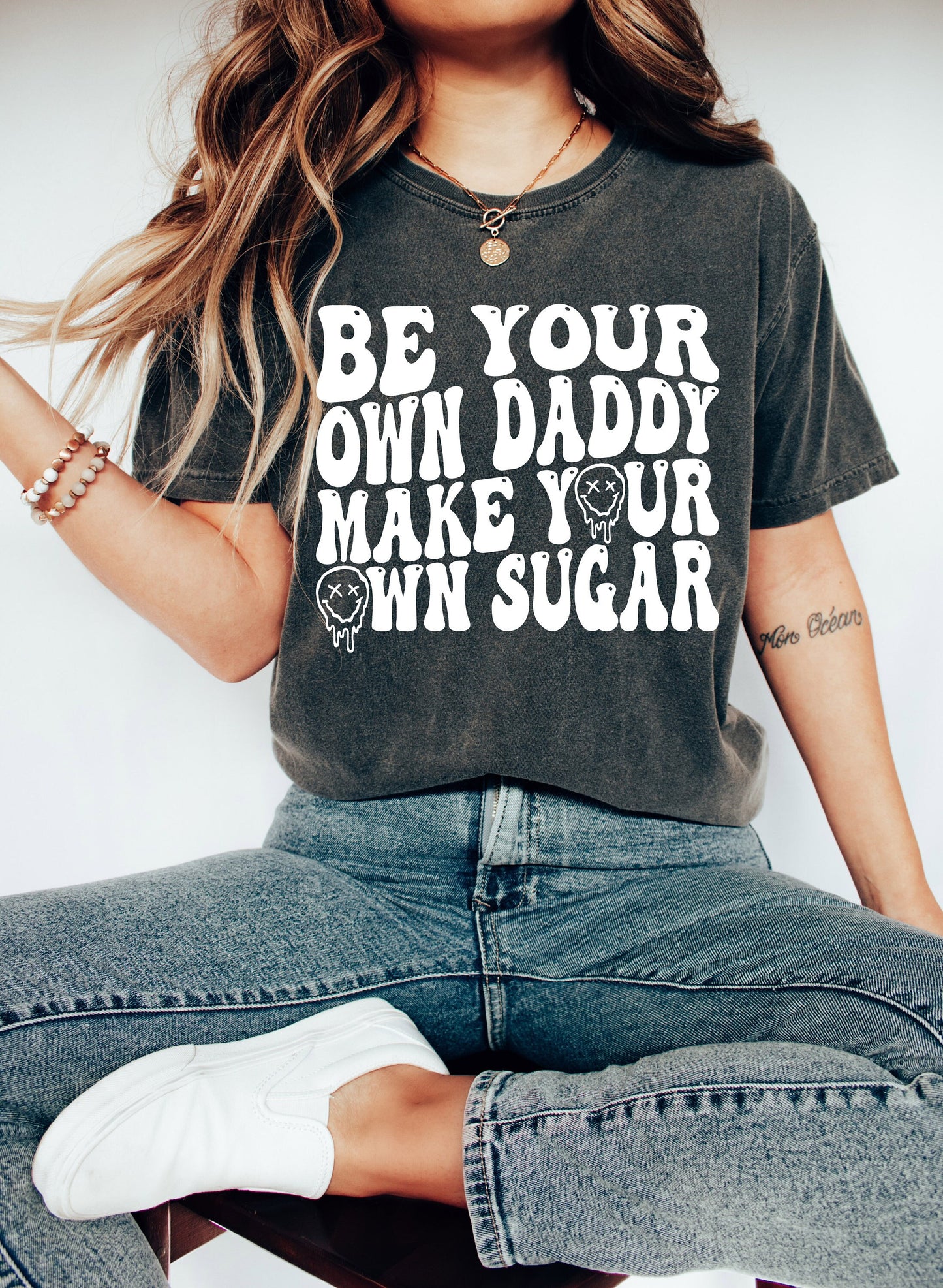 Comfort Colors Be Your Own Daddy Make Your Own Sugar Shirt,Sugar Daddy Shirt,Motivational Shirt,Good Vibes Shirt,Motivational Tee