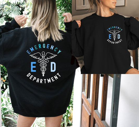 Emergency Department Sweatshirt,Back And Front Design ER Nurse Gift,New Nurse Grad Gift, ER Department Shirt,Future Nurse Gift,ER Nurse