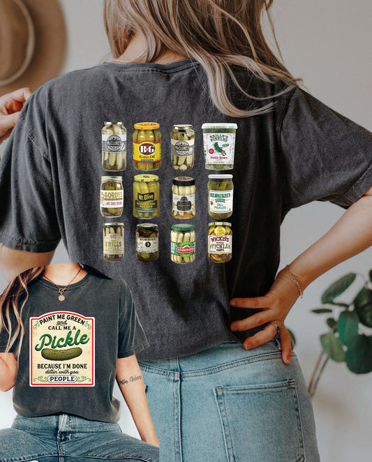 Comfort Colors Pickle Shirt,Paint Me Green,Call me Pickle,gardening crewneck,Vintage Pickles, Canning Season Shirt,