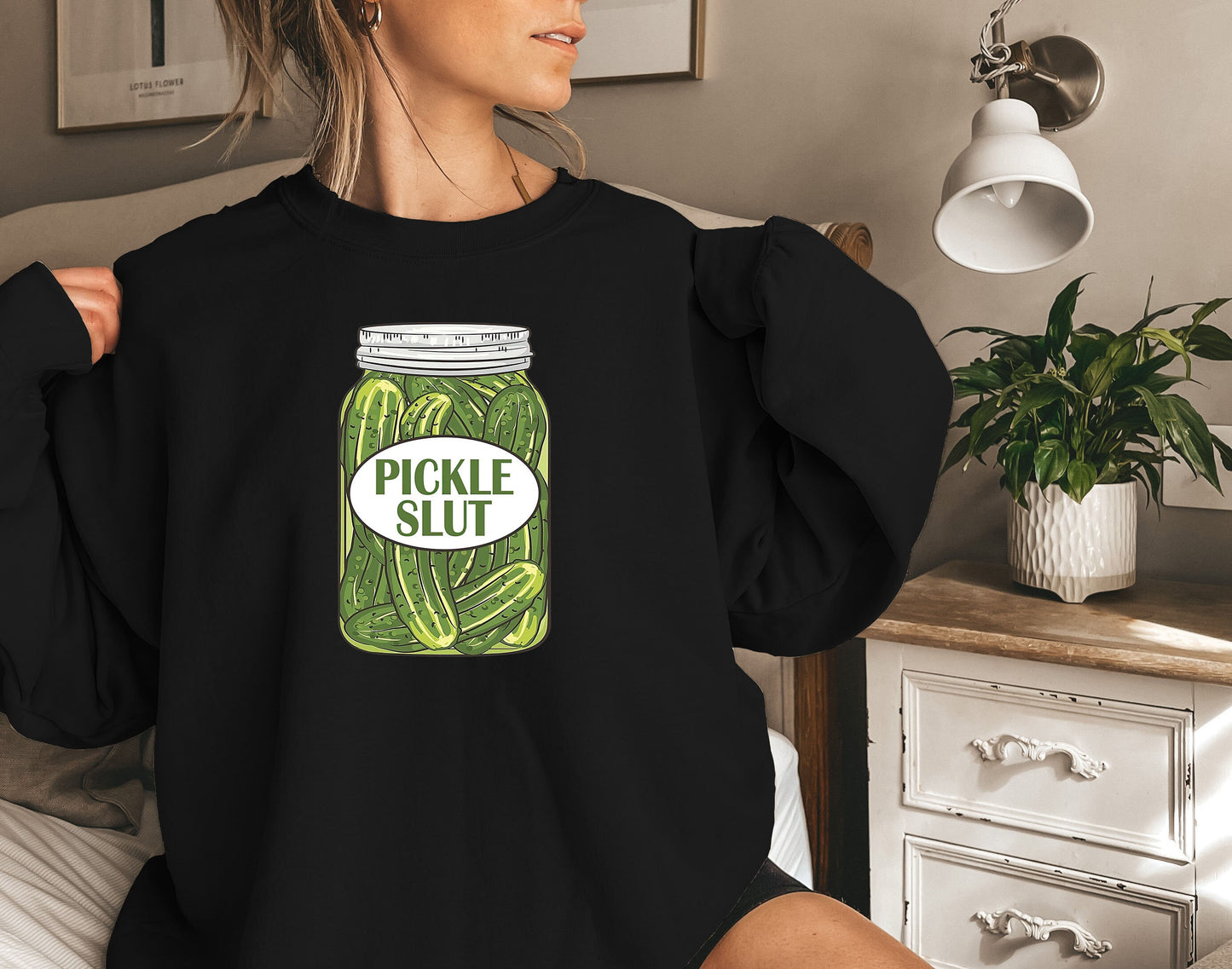 Pickle Slut Sweatshirt,Canned Pickle Slut Shirt,Pickle Slut Sweatshirt,Pickle Gift,Funny Humor Pickle Shirt,Pickle Tee Funny Shirt